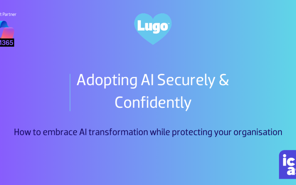 Adopting AI Securely & Confidently